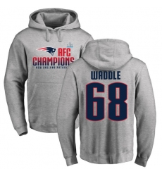 Nike New England Patriots #68 LaAdrian Waddle Heather Gray 2017 AFC Champions Pullover Hoodie